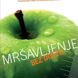 Mršavljenje bez dijete
